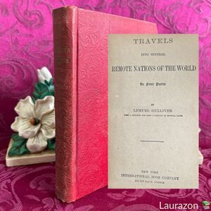 Ca 1923 Antique Book: Gulliver’s Travels into Several Remote Nations, L Gulliver